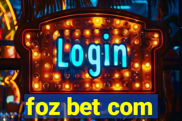 foz bet com